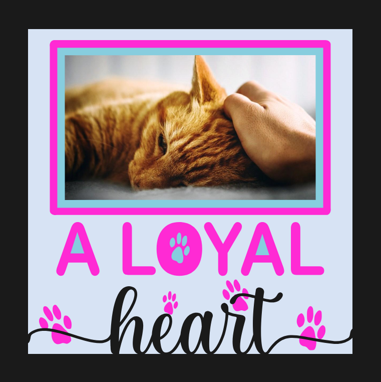 A Loyal Heart pet memorial photo design for tribute frames remembrance displays and meaningful keepsakes