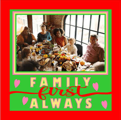 Family First Always Photo Design | Family Keepsake Wall Art