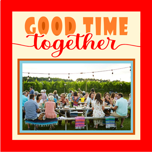 Good Time Together family photo design for framed prints, keepsakes, and joyful family memory displays