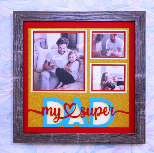Dad My Super SVG | Super Dad Photo Frame Design