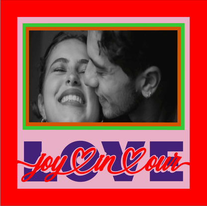 Joy in Our Love Photo Design | Romantic Couple Keepsake
