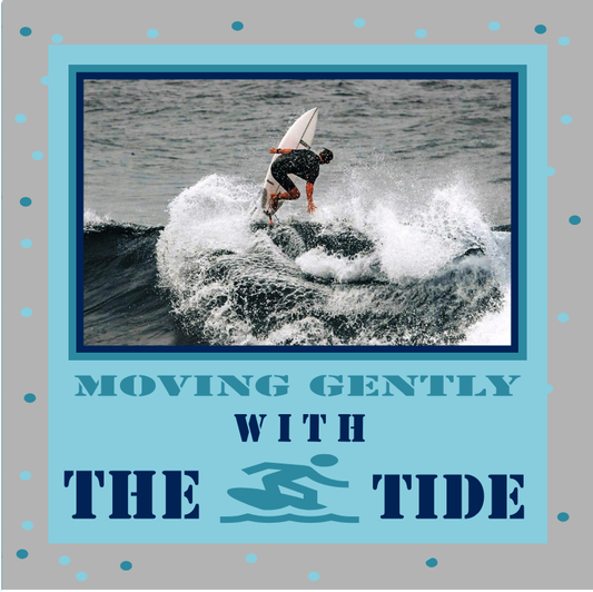 Moving Gently with the Tide travel photo design for coastal memories beach vacations and framed keepsakes
