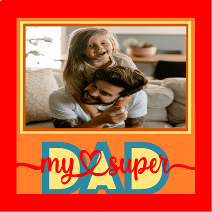 Dad My Super SVG | Super Dad Photo Frame Design