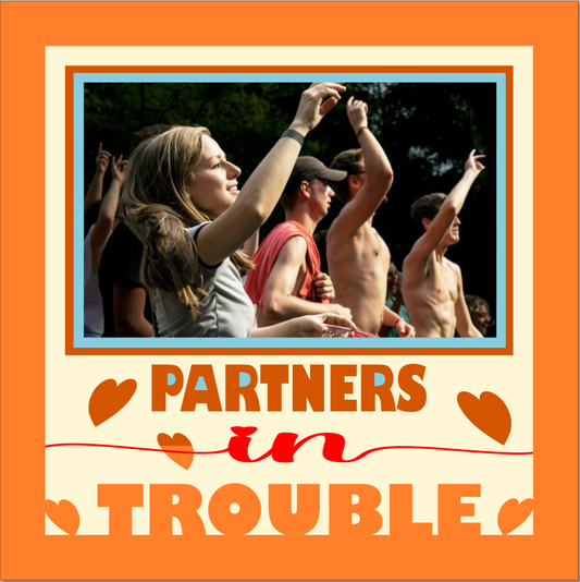 Partner in Trouble friend photo design for funny gifts, framed prints, and playful friendship keepsakes