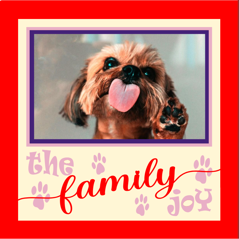The Family Joy pet photo design for custom frames, family keepsakes, and personalized pet wall art