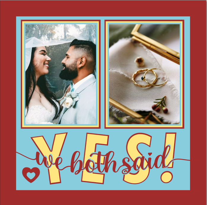 We Both Said Yes couple photo design for engagement keepsakes framed gifts and romantic celebrations